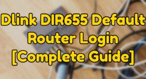 Dlink DIR655 Default Router Login