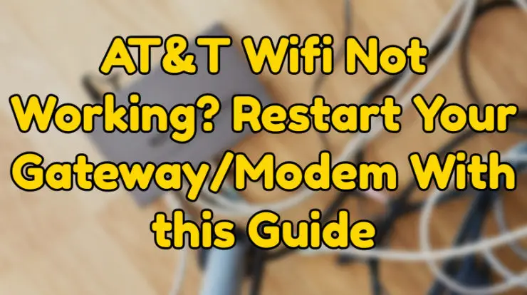 at&t wifi not working