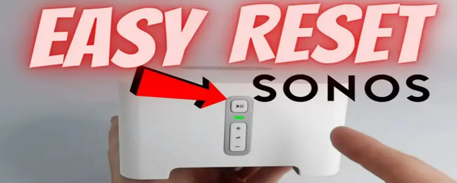 easy-reset-sonos