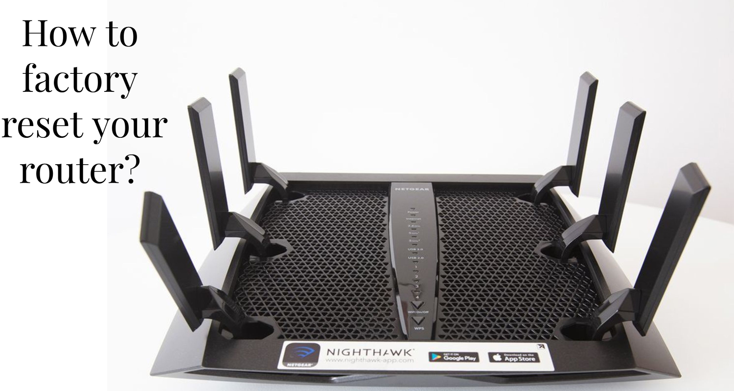 how to factory reset your router